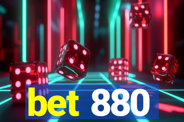 bet 880
